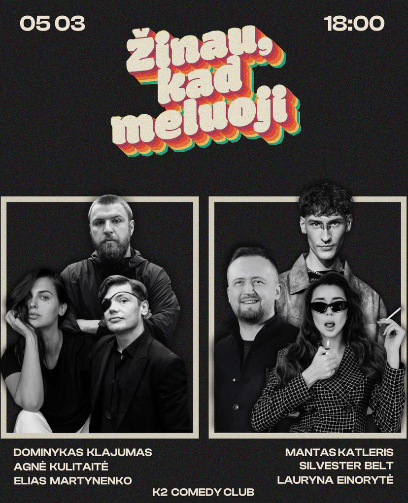 ŽINAU, KAD MELUOJI
